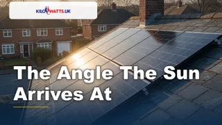 Solar Panel Angle UK: Why Roof Pitch Is a Trade-Off